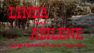 Linda and Abilene (1969) - Klasszikus vhs xxx film